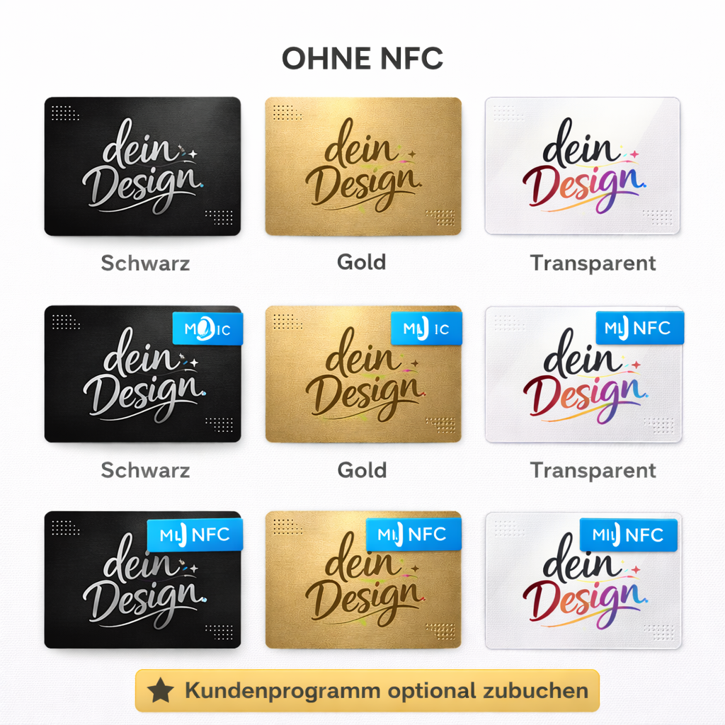 Kunden Karten mit und ohne NFC (+system)